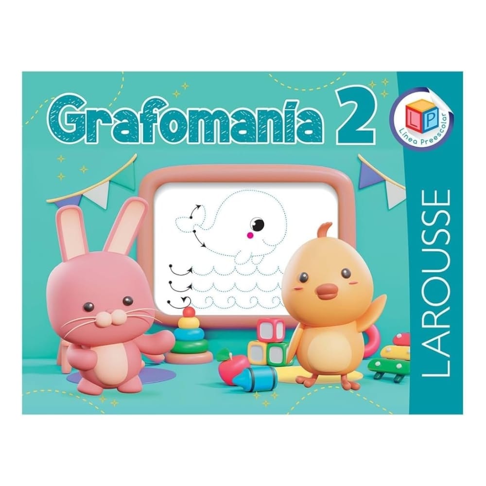 Larousse EDICIONES LAROUSSE, S.A. DE C.V. LIBRO ACTIVIDADES GRAFOMANIA 2