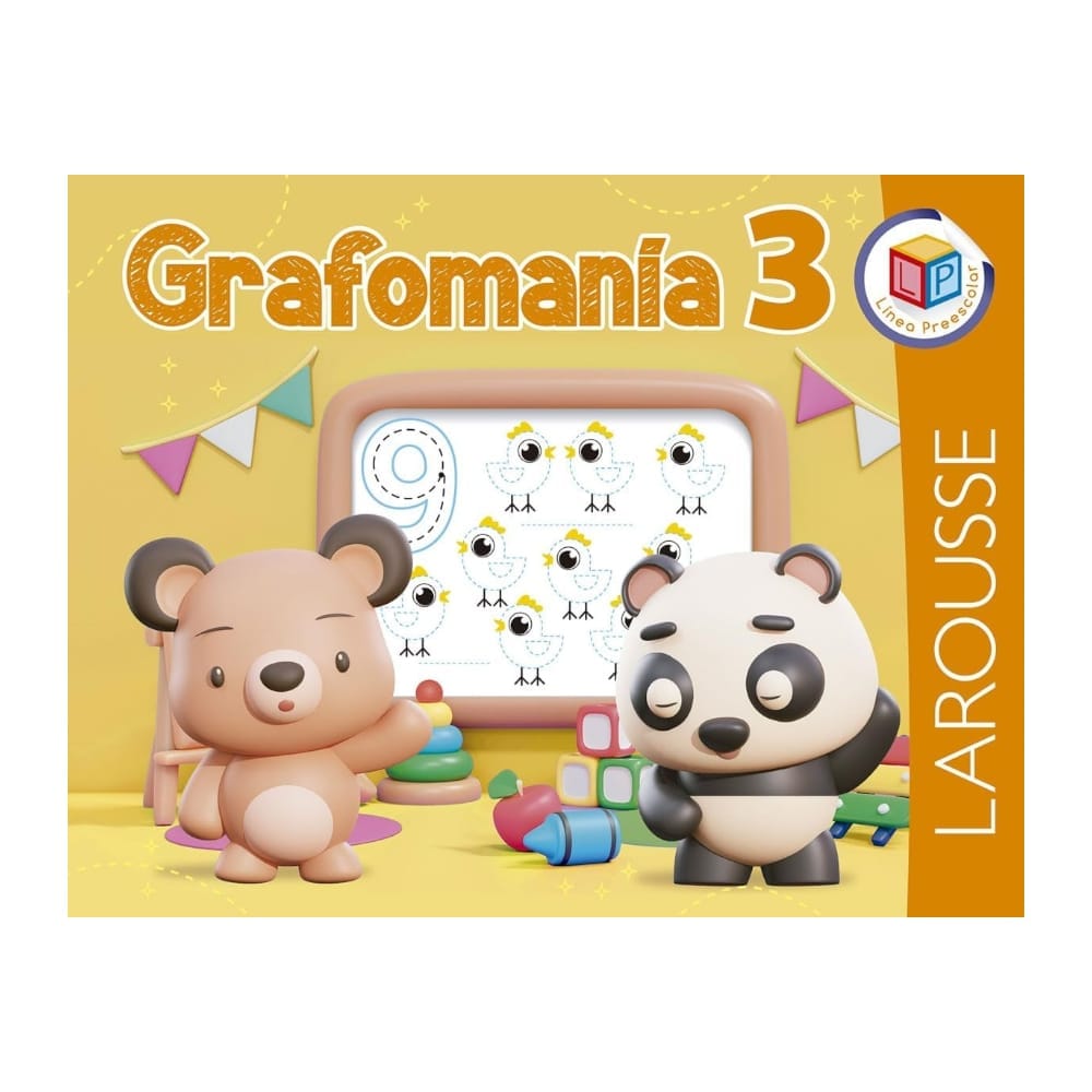 Larousse EDICIONES LAROUSSE, S.A. DE C.V. LIBRO ACTIVIDADES GRAFOMANIA 3