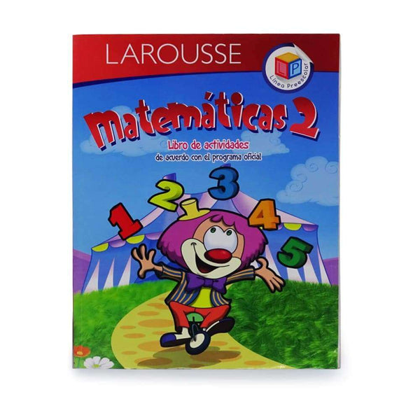 Larousse EDICIONES LAROUSSE, S.A. DE C.V. JUMBO PREESCOLAR MATEMATICAS 2 LAROUSSE